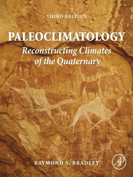 Title details for Paleoclimatology by Raymond S. Bradley - Wait list